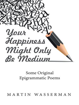 cover image of Your Happiness Might Only Be Medium